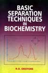 NewAge Basic Separation Techniques in Biochemistry